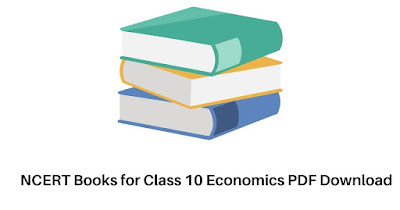 NCERT Books for Class 10 Economics PDF Download
