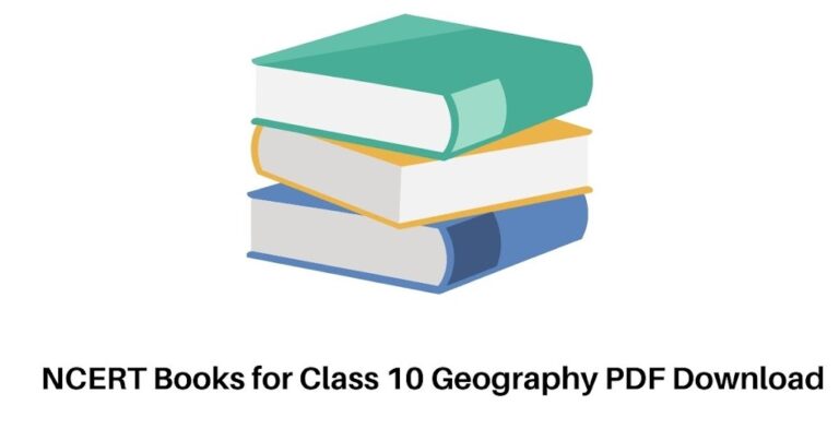 NCERT Geography Book Class 10 PDF Download