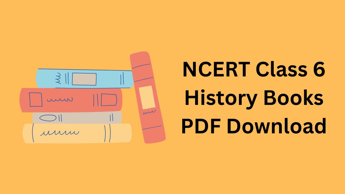 NCERT Class 6 History Books PDF
